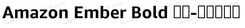 Amazon Ember Bold 下载字体转换